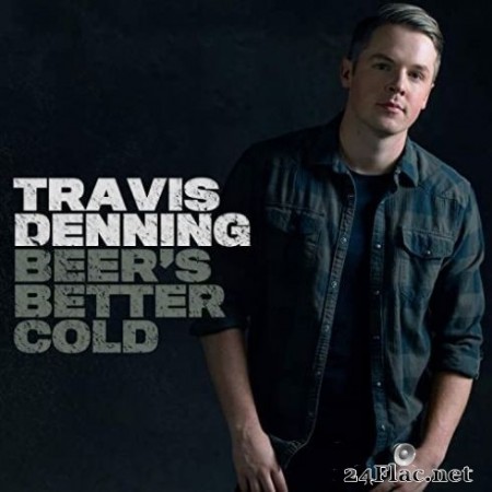 Travis Denning - Beer’s Better Cold (EP) (2020) FLAC