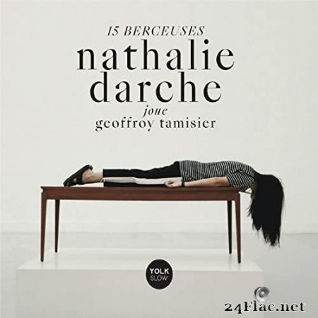 Nathalie Darche - 15 berceuses (2020) Hi-Res
