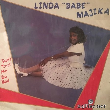 Linda &quot;Babe&quot; Majika - Don&#039;t Treat Me So Bad (1988/2020) Hi-Res