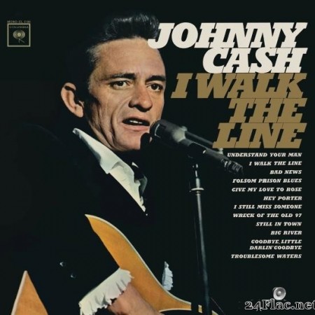 Johnny Cash - I Walk the Line (Stereo Version) (1964/2020) [FLAC (tracks)]