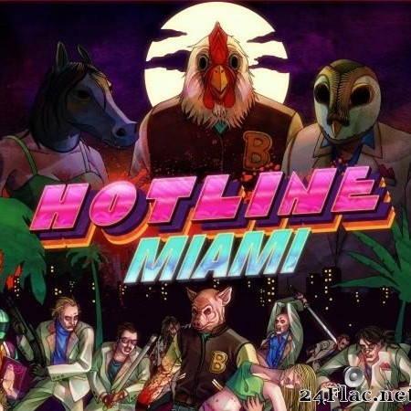 VA - Hotline Miami (2012) [FLAC (tracks)]