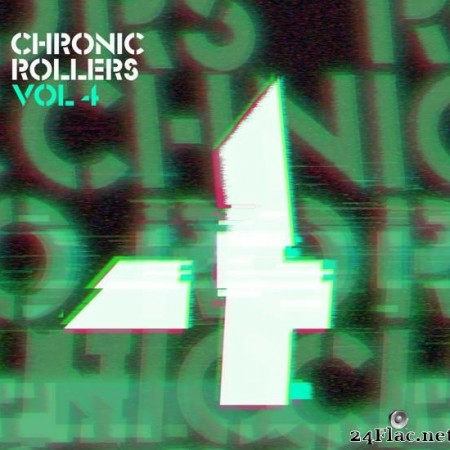 VA - Chronic Rollers, Vol. 4 (2020) FLAC (tracks)]