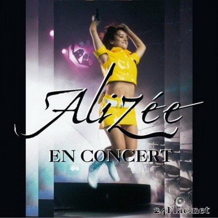 Alizée - En concert (Remastered) (2020) Hi-Res