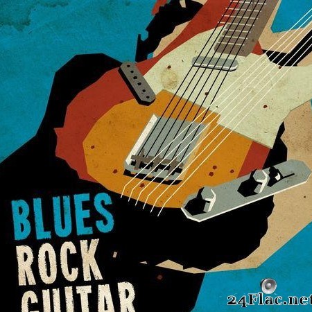VA - Blues Rock Guitar (2016) [FLAC (tracks)]