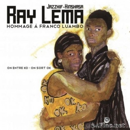 Ray Lema - Hommage à Franco Luambo: On entre KO, on sort OK (2020) Hi-Res