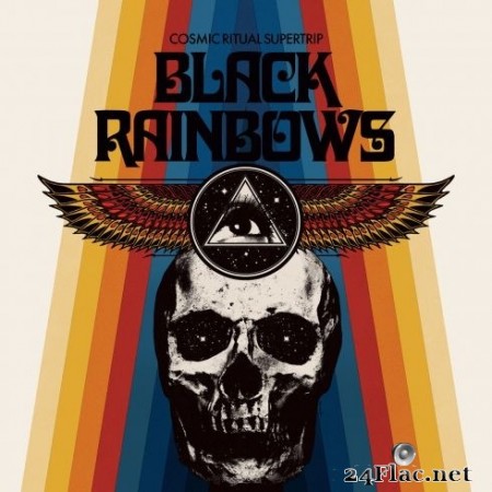 Black Rainbows - Cosmic Ritual Supertrip (2020) FLAC