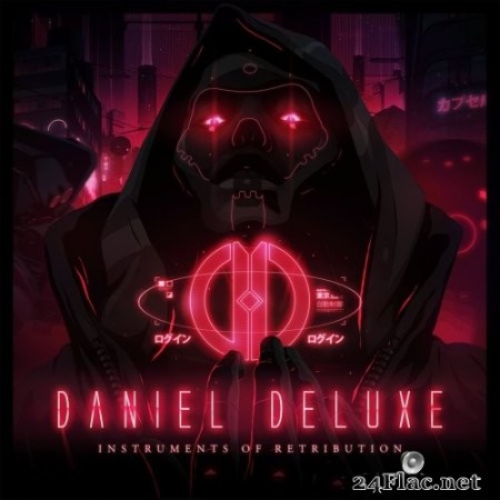 Daniel Deluxe - Instruments of Retribution (2017) Hi-Res