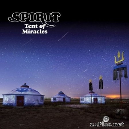 Spirit - Tent Of Miracles (Expanded Edition) (2020) FLAC