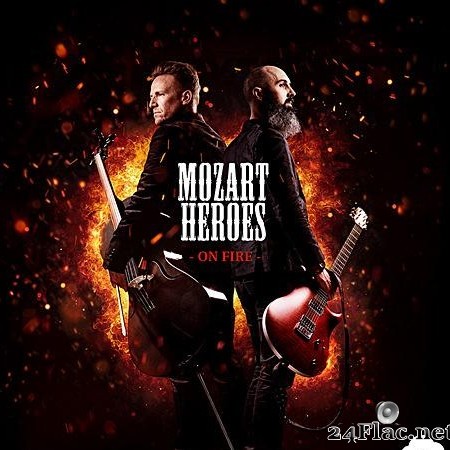 Mozart Heroes - On Fire (2018) [FLAC (tracks)]