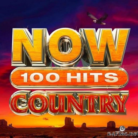 VA - Now 100 Hits Country (2020) [FLAC (tracks + .cue)]