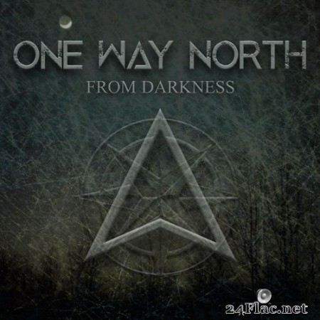 One Way North - From Darkness (2018) Hi-Res