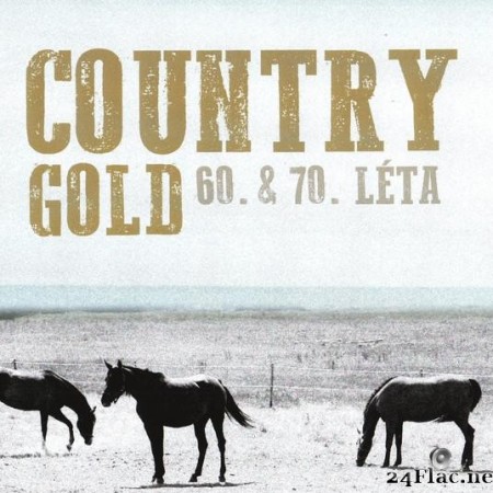 VA - Country Gold 60. & 70. Leta (2018) [FLAC (tracks + .cue)]
