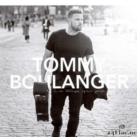 Tommy Boulanger - Le temps qui passe (2020) [FLAC (tracks + .cue)]