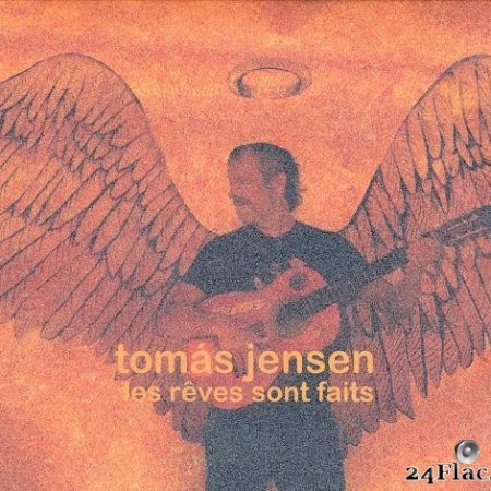 Tomas Jensen - Les r&#234;ves sont faits (2020) [FLAC (tracks + .cue)]