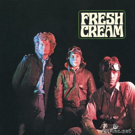 Cream – Fresh Cream 1969 (2014) [24bit Hi-Res]