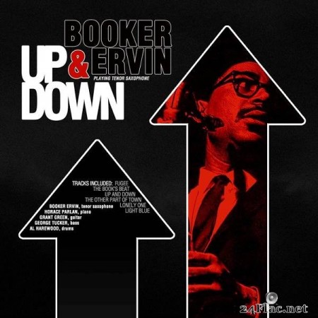 Booker Ervin – Up And Down [2015]