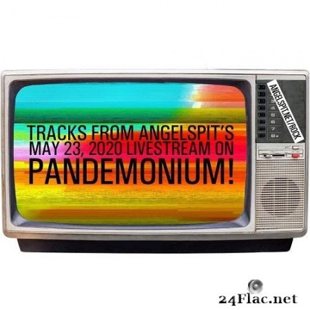 Angelspit - PANDEMONIUM Compilation (2020) Hi-Res