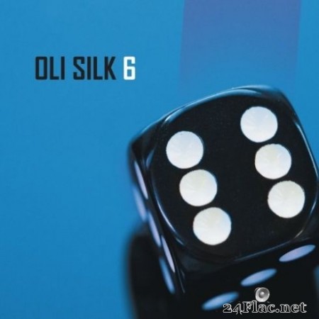 Oli Silk - 6 (2020) Hi-Res