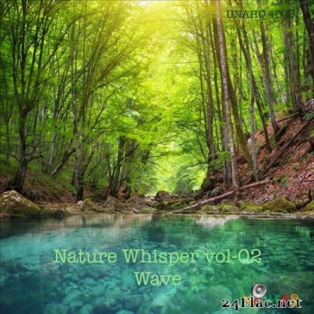 Mick Sawaguchi - Nature Whisper Vol. 02 Wave (2020) Hi-Res