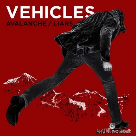 VEHICLES - Avalanche / Liars (2020) Hi-Res