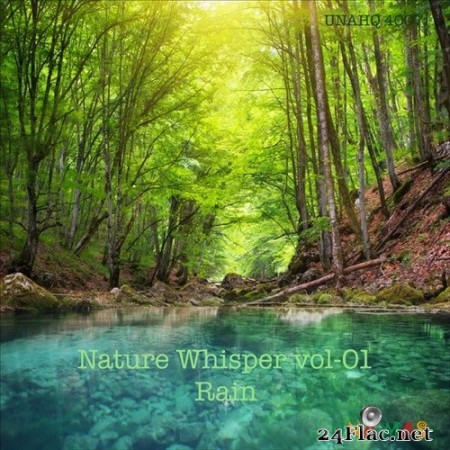 Mick Sawaguchi - Nature Whisper Vol. 01 Rain (2020) Hi-Res