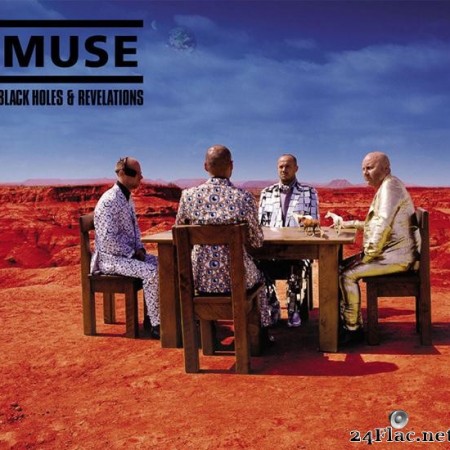 Muse - Black Holes And Revelations (2006) [FLAC (tracks)]