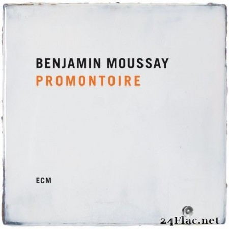 Benjamin Moussay - Promontoire (2020) FLAC
