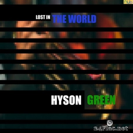 Hyson Green - Lost in the World (2020) Hi-Res