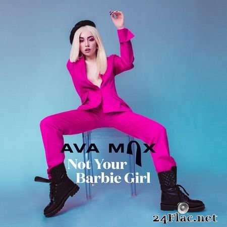 Ava Max - Not Your Barbie Girl (2018) FLAC