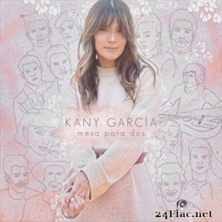Kany Garcia - Mesa Para Dos (2020) FLAC