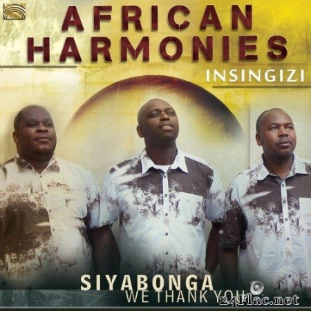 Insingizi - African Harmonies: Siyabonga - We Thank You (2015) Hi-Res