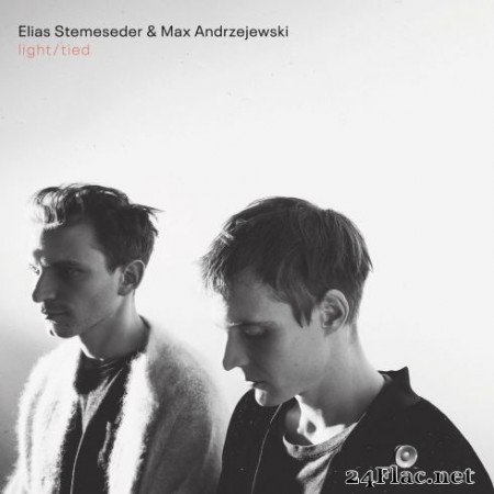 Elias Stemeseder & Max Andrzejewski - light / tied (2020) Hi-Res + FLAC
