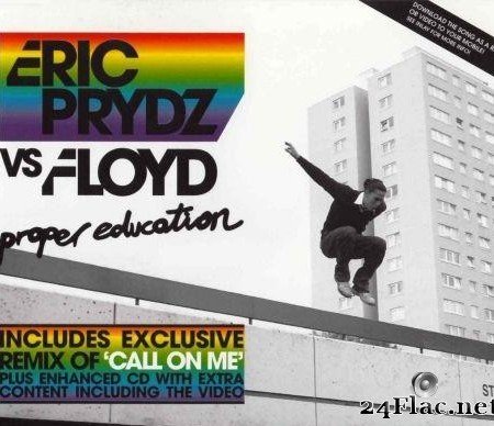 Eric Prydz vs. Pink Floyd - Proper Education (2007) [FLAC (tracks + .cue)]