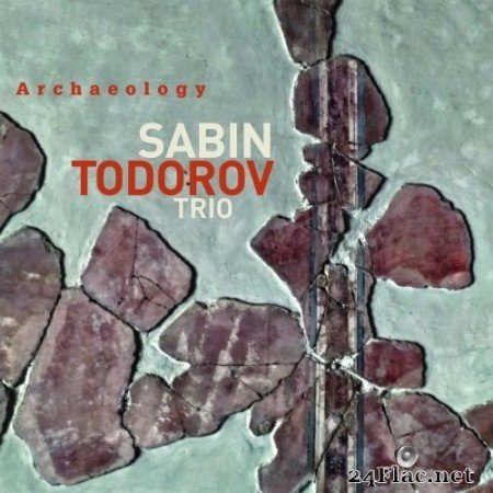 Sabin Todorov Trio - Archaeology (2020) Hi-Res
