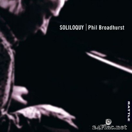 Phil Broadhurst - Soliloquy (2020) Hi-Res