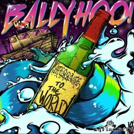 Ballyhoo! - Message to the World (2020) FLAC