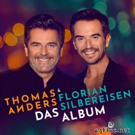 Thomas Anders & Florian Silbereisen - Das Album (2020) FLAC