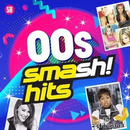 VA - 00s Smash Hits (2020) Hi-Res