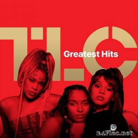 TLC - TLC: Greatest Hits (2020) FLAC