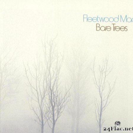 Fleetwood Mac - Bare Trees (1972) [FLAC (tracks)]