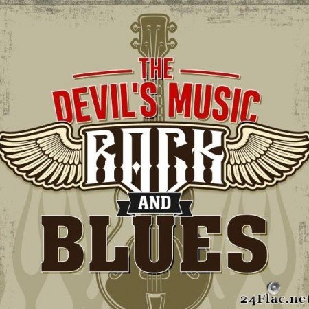 VA - The Devil's Music: Rock and Blues (2020) [FLAC (tracks)]
