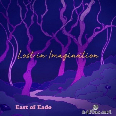 East of Eado - Lost in Imagination (2020) Hi-Res