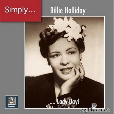 Billie Holiday - Simply … Lady Day! (2019 Remaster) (2020) Hi-Res