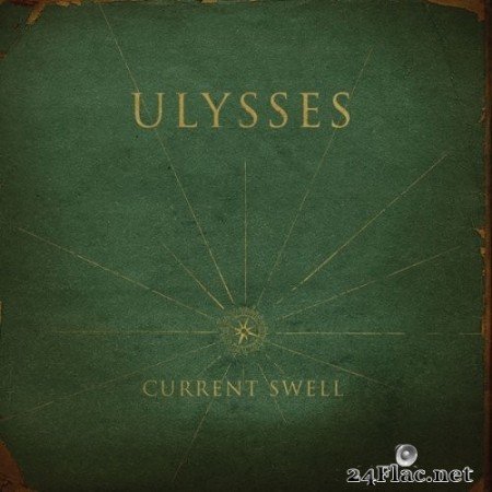 Current Swell - Ulysses (2014) Hi-Res