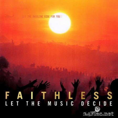 Faithless - Let the Music Decide (2020) Hi-Res