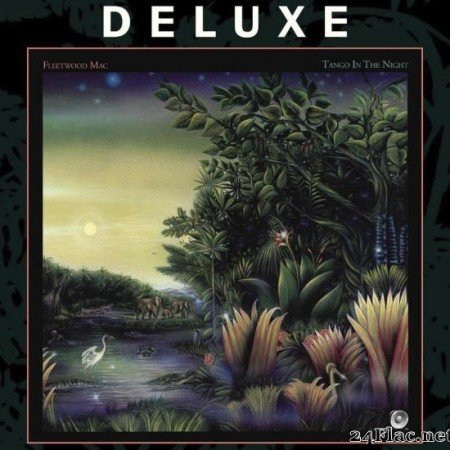 Fleetwood Mac - Tango in the Night (Deluxe) (1987/2017) [FLAC (tracks)]
