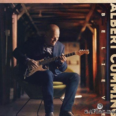 Albert Cummings - Believe (2020) [FLAC (tracks)]