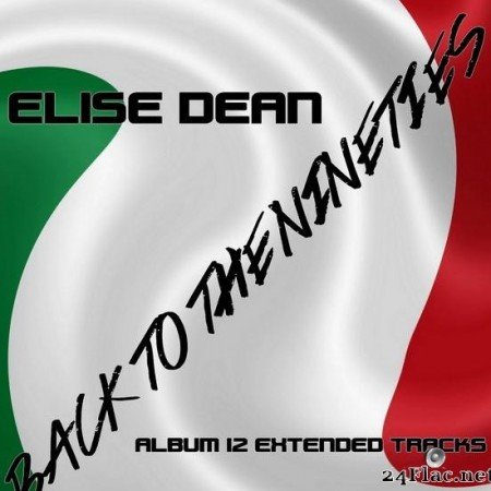 Elise Dean - Back to the Nineties (2019) [FLAC (tracks)]