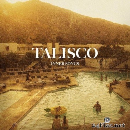 Talisco - Inner Songs (2020) Hi-Res