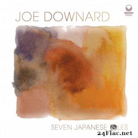 Joe Downard - Seven Japanese Tales (2020) Hi-Res